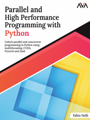 cover image of Parallel and High Performance Programming with Python